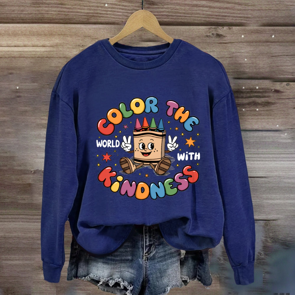 Color The World With Kindness Crayon Sweatshirt
