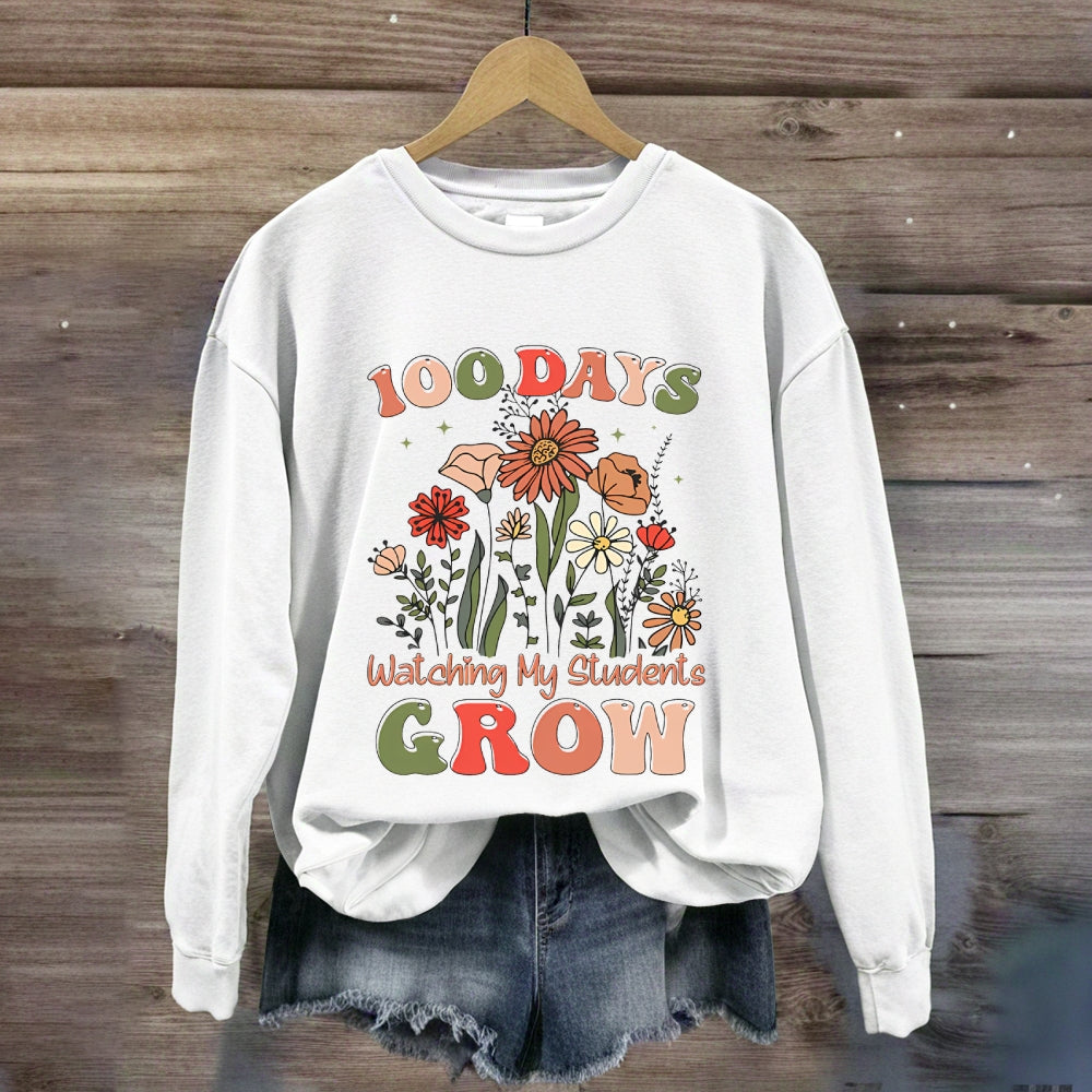 100 Days Watching My Students Grow Floral Sweatshirt