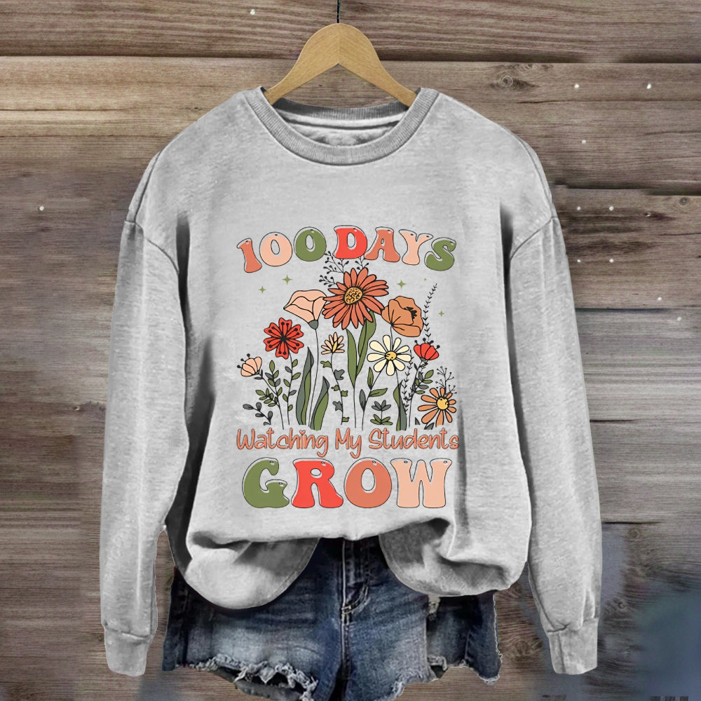 100 Days Watching My Students Grow Floral Sweatshirt