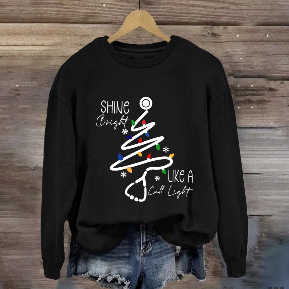 Shine Bright Like A Call Light Stethoscope Nurse Christmas Sweatshirt