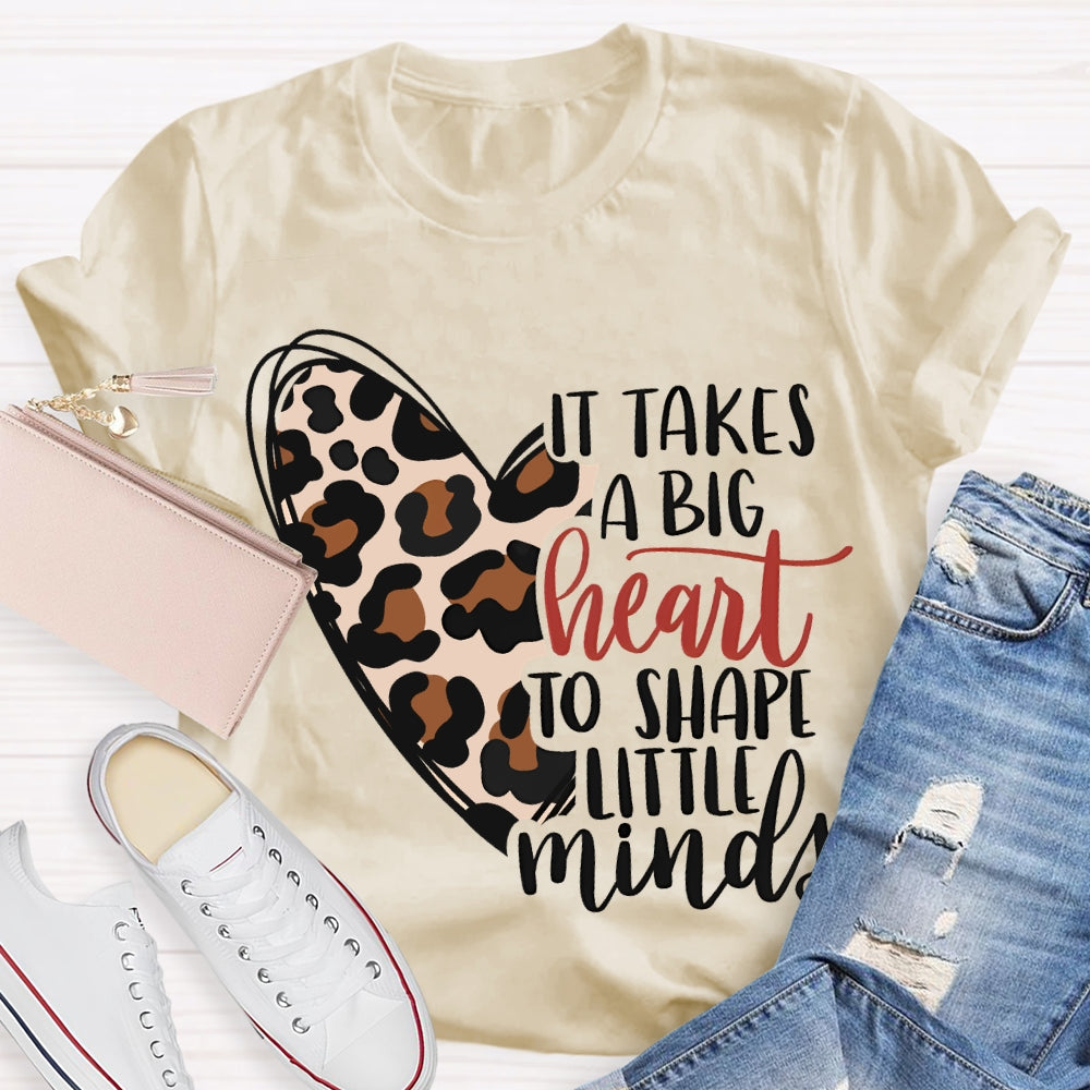 It Takes A Big Heart To Shape Little Minds Leopard Print Heart T-shirt
