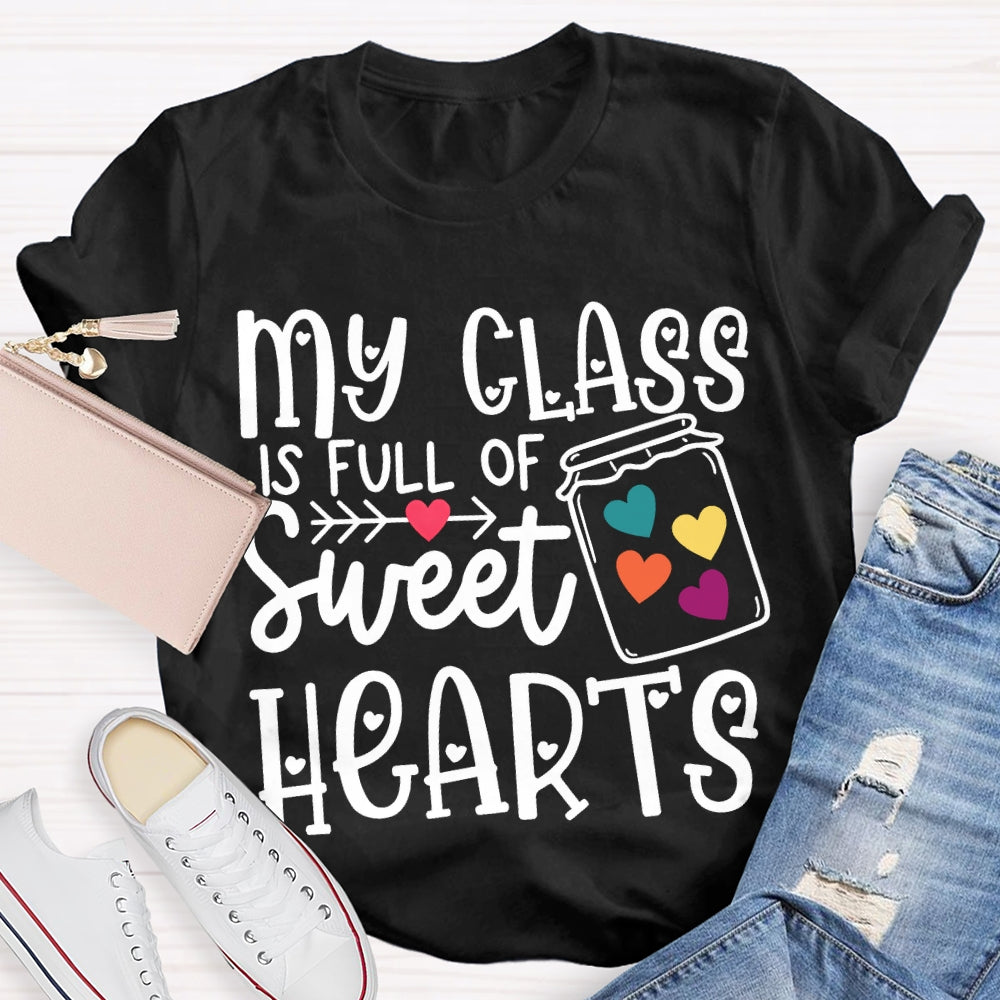 My Class Is Fun Of Sweet Hearts Colorful Hearts T-shirt