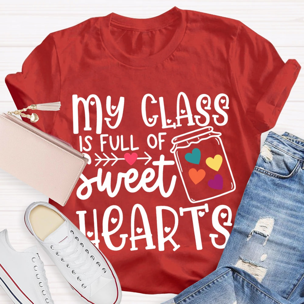 My Class Is Fun Of Sweet Hearts Colorful Hearts T-shirt
