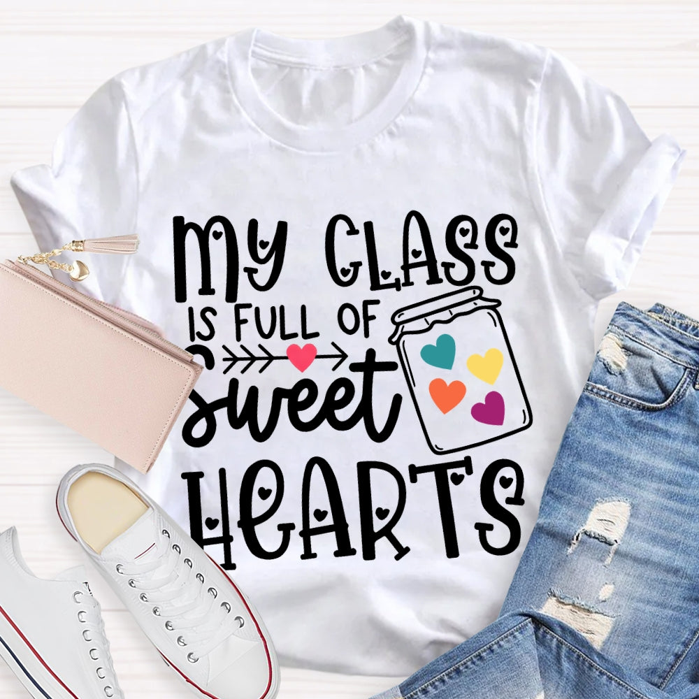 My Class Is Fun Of Sweet Hearts Colorful Hearts T-shirt