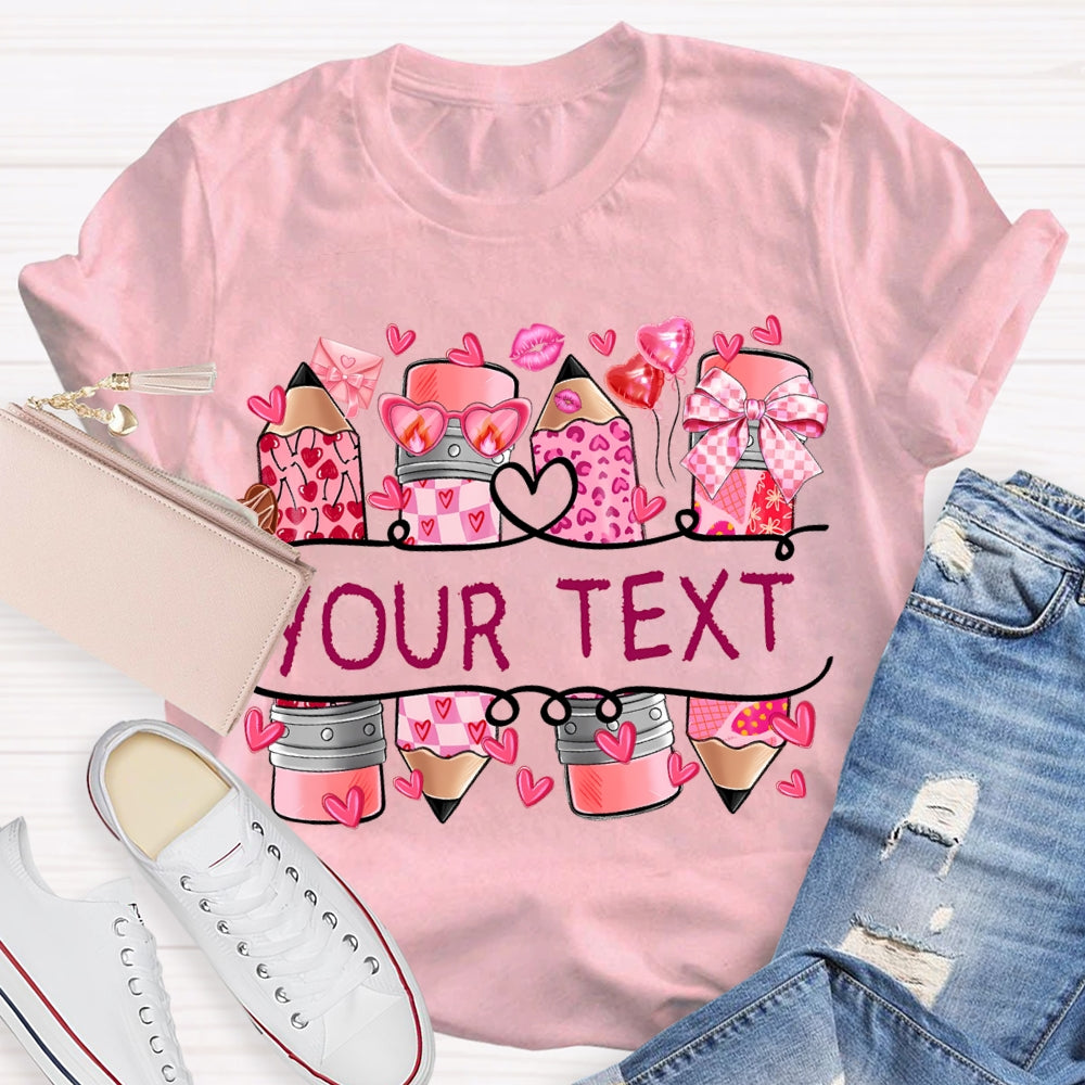Personalized Text Pink Pencil And Little Heart T-shirt