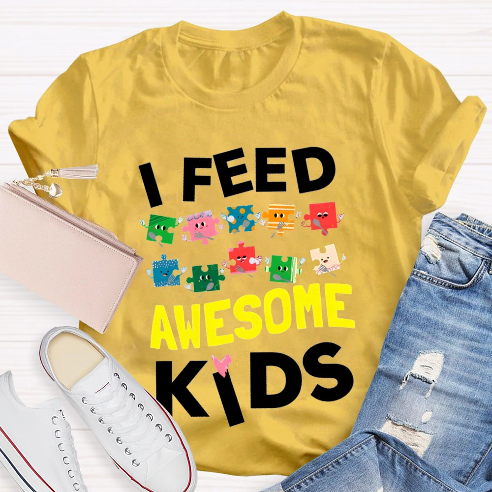 Lunch Lady I Feed Awesome Kids T-shirt