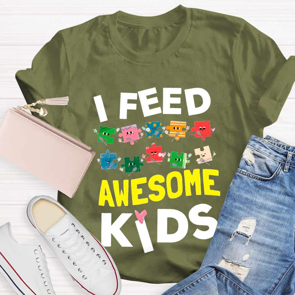 Lunch Lady I Feed Awesome Kids T-shirt