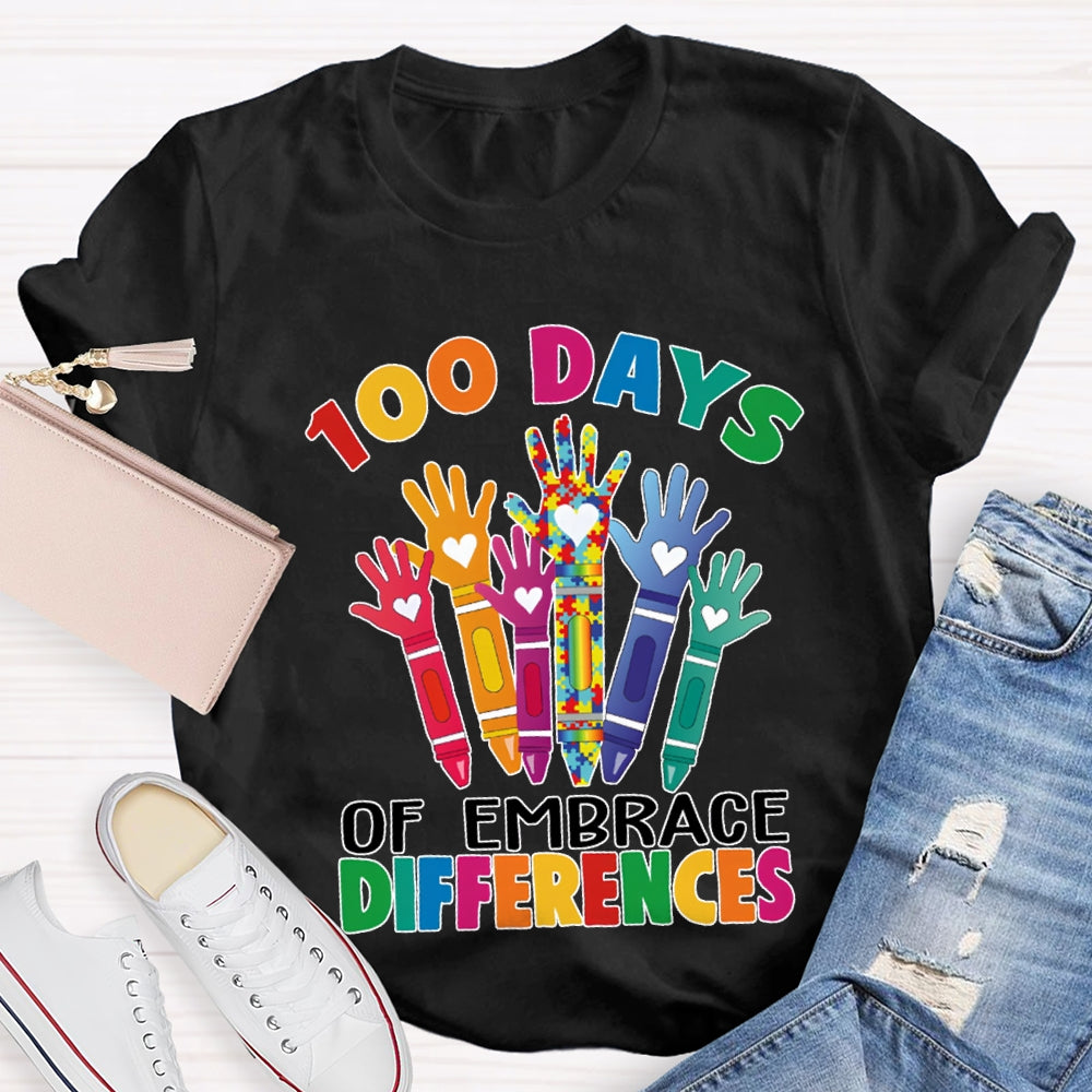100 Days Of Embrace Difference Colored Fonts T-shirt