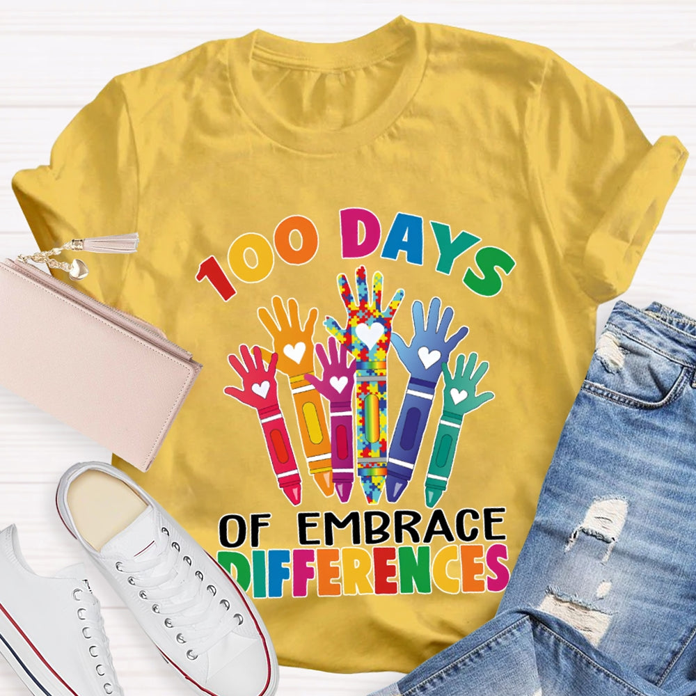 100 Days Of Embrace Difference Colored Fonts T-shirt