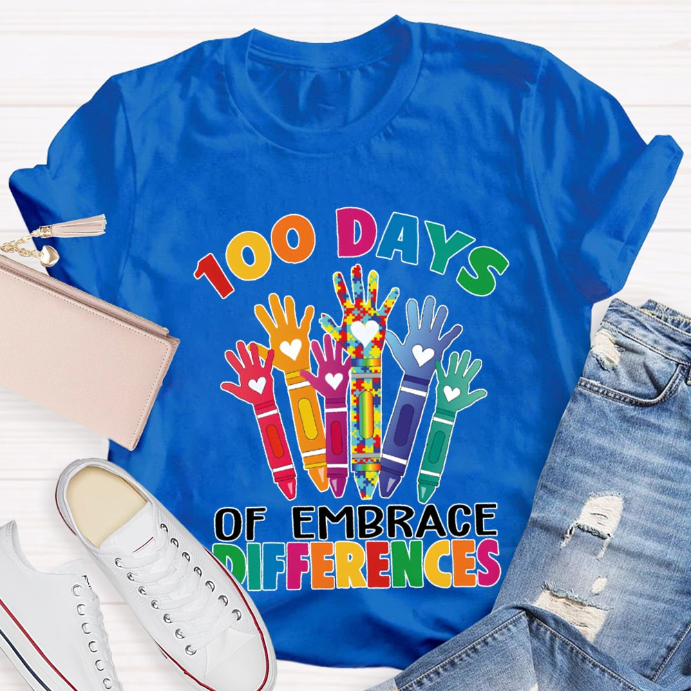 100 Days Of Embrace Difference Colored Fonts T-shirt