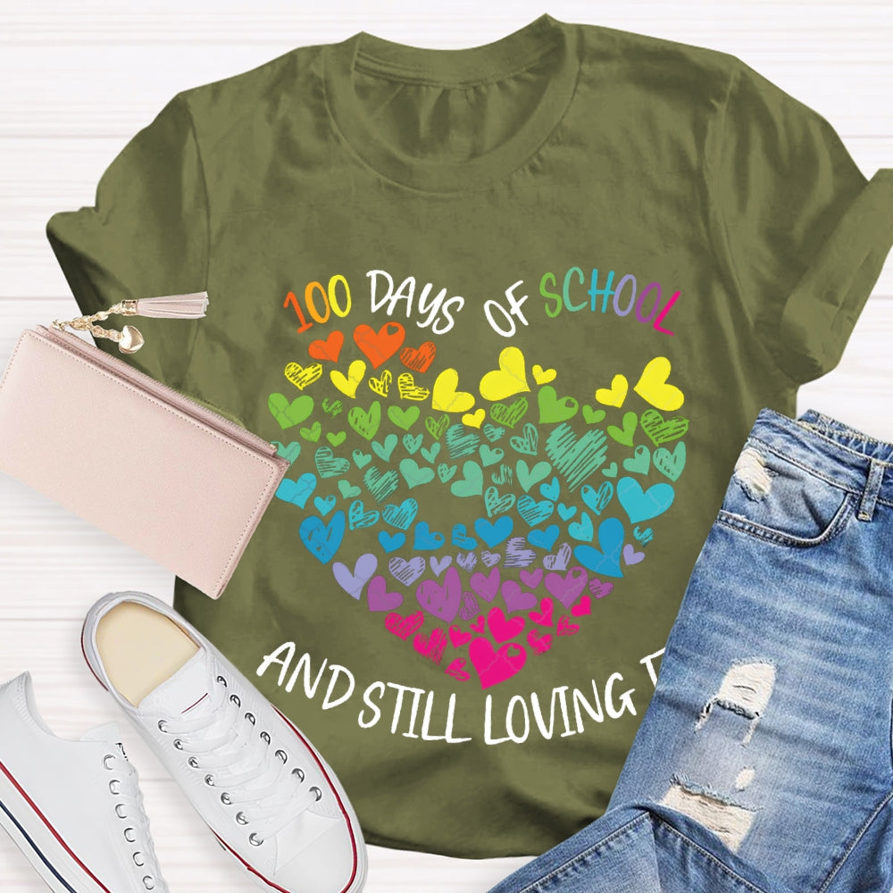 100 Days Of School And Still Loving It Colorful Hearts T-shirt