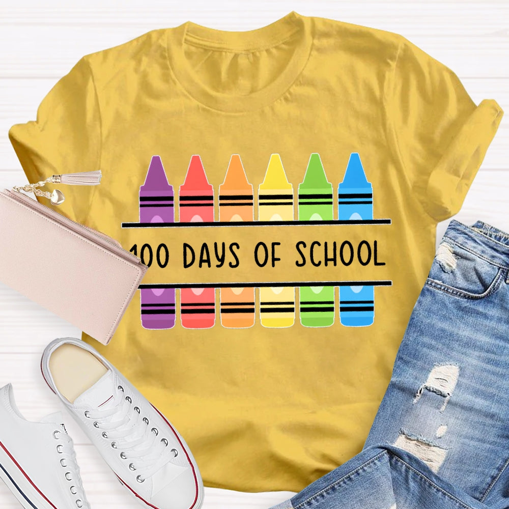 100 Days Of School Colored Crayons T-shirt