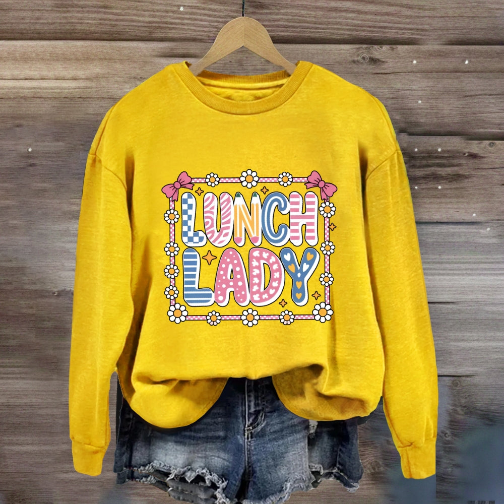 Lunch Lady Colorful Fonts And Small Flowers Sweatshirt