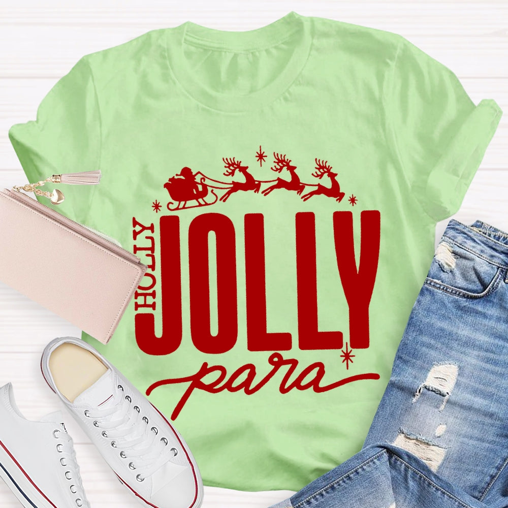 Holly Jolly Para Christmas Reindeer Christmas T-shirt