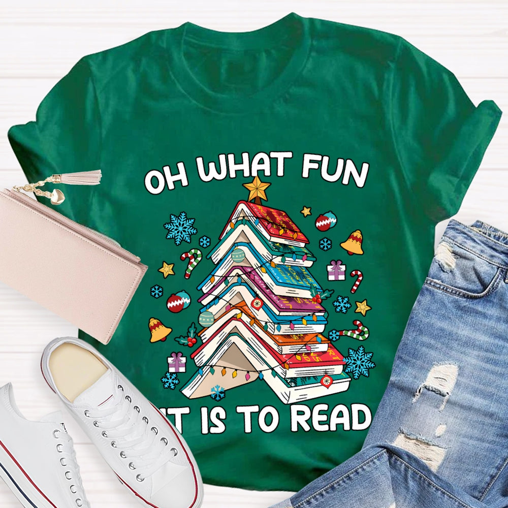 Oh What Fun It Is To Read Christmas Trees And Books T-shirt