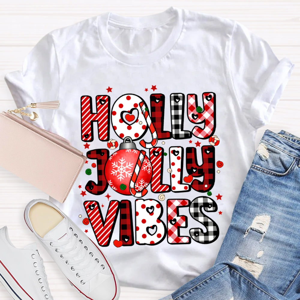 Holly Jolly Vibes Colorful Christmas Fonts T-shirt