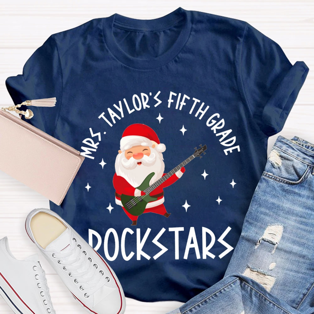 Personalized Name And Grade Fifth Grade Rockstars Santa Claus Music Teacher T-shirt