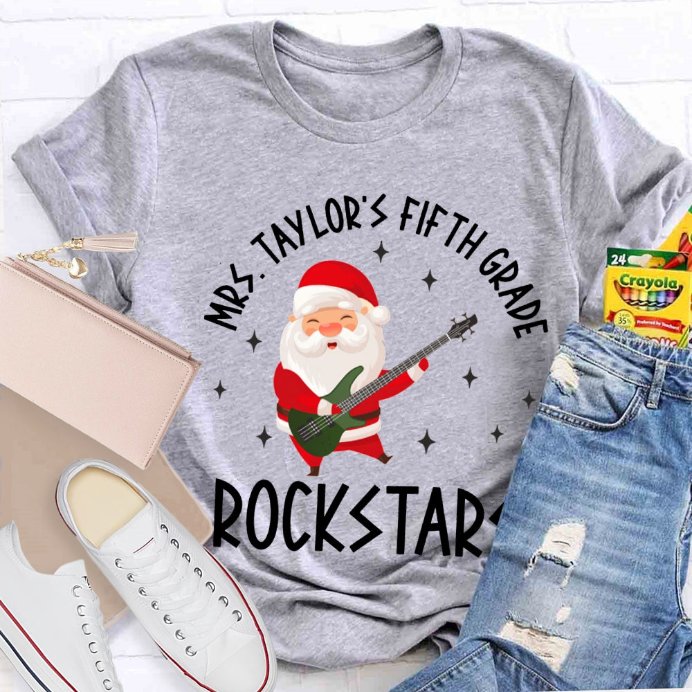 Personalized Name And Grade Fifth Grade Rockstars Santa Claus Music Teacher T-shirt