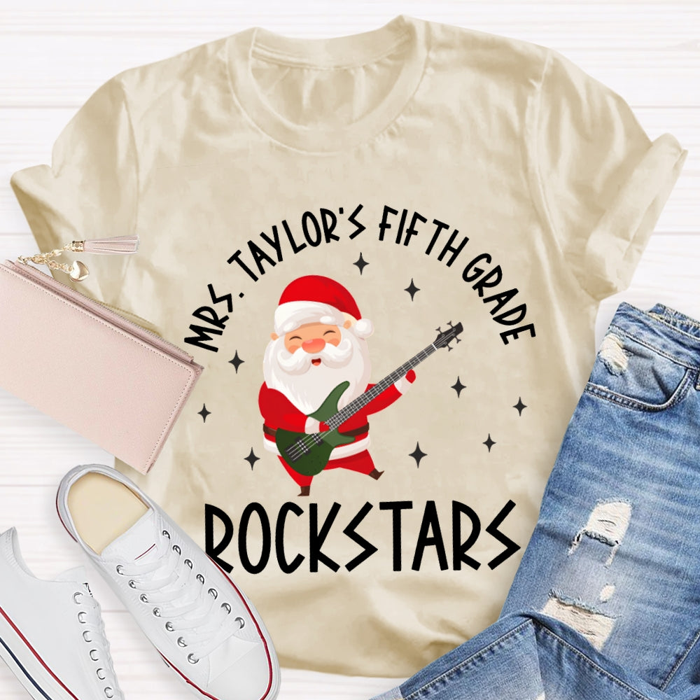 Personalized Name And Grade Fifth Grade Rockstars Santa Claus Music Teacher T-shirt