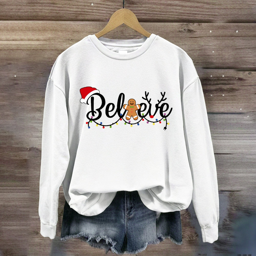 Christmas Believe Gingerbread Man Sweatshirt