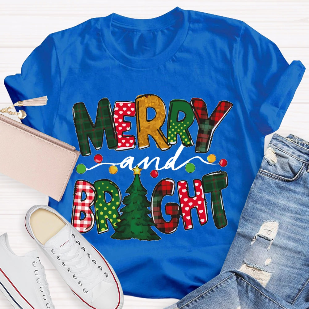 Merry And Bright Christmas Lights And Christmas Vibes T-shirt