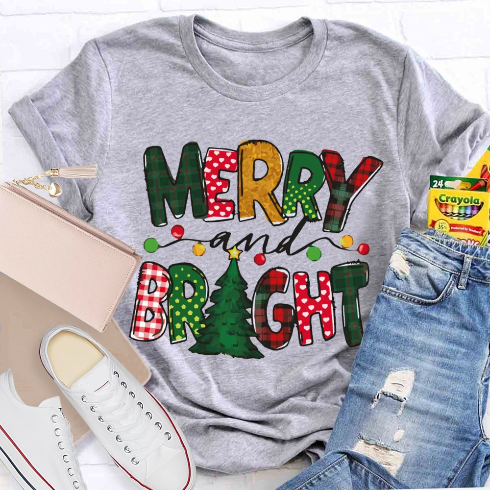 Merry And Bright Christmas Lights And Christmas Vibes T-shirt