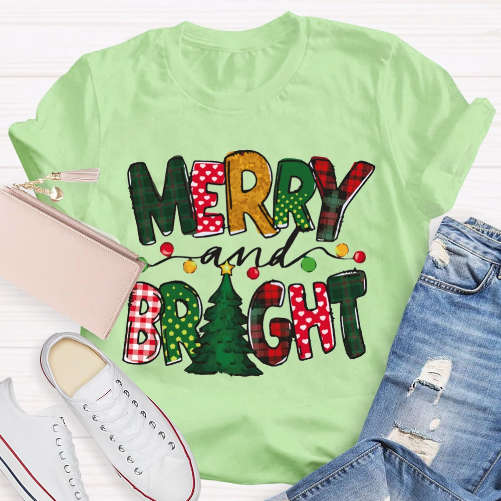 Merry And Bright Christmas Lights And Christmas Vibes T-shirt