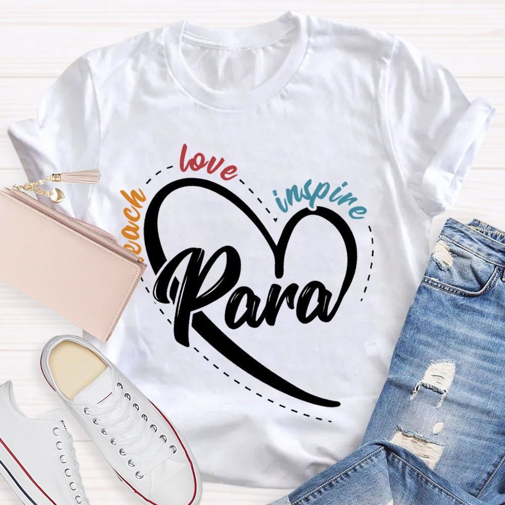 Para Teach Love Inspire Heart Print And Colorful Lettering T-shirt