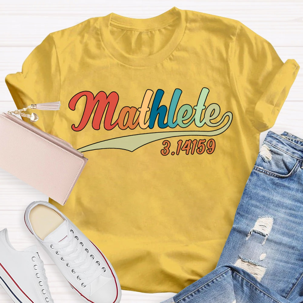 Mathlete Math Teacher With Colored Font T-shirt