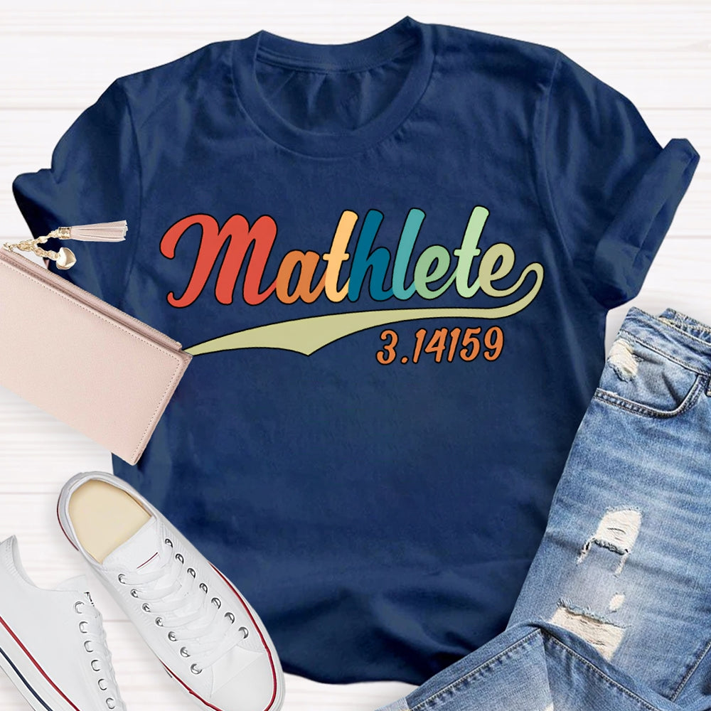 Mathlete Math Teacher With Colored Font T-shirt