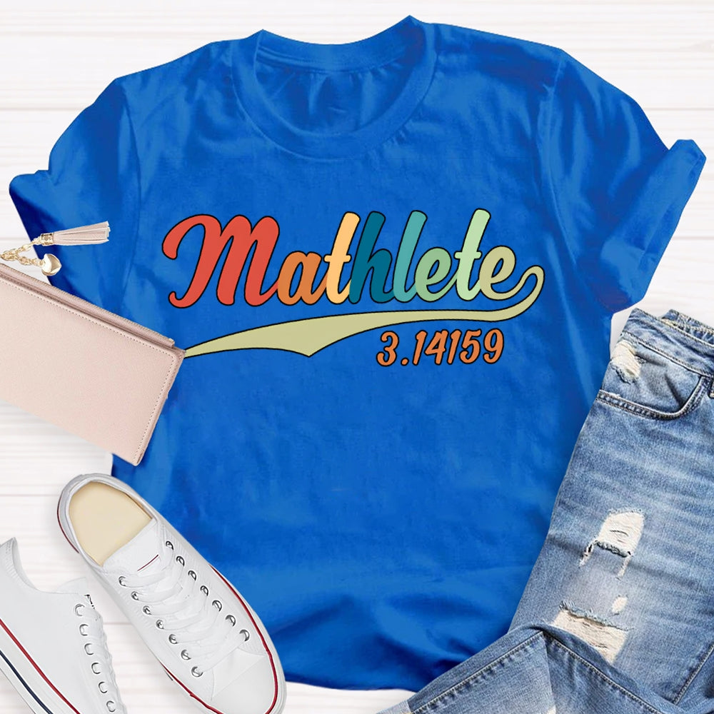 Mathlete Math Teacher With Colored Font T-shirt