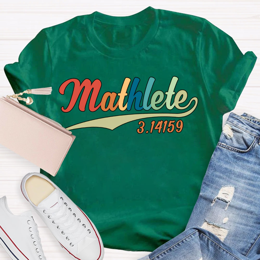 Mathlete Math Teacher With Colored Font T-shirt