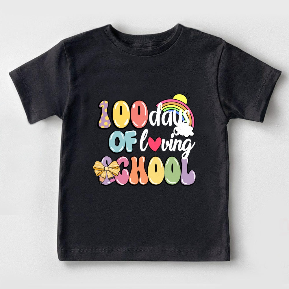 100 Days Of Loving School Toddler T-shirts