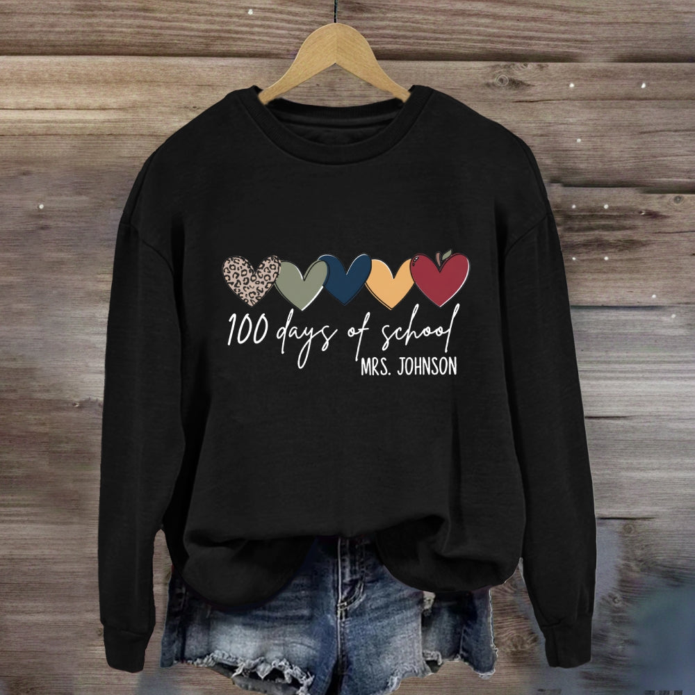 Personalized Name 100 Days Of School Colorful Hearts Sweatshirt