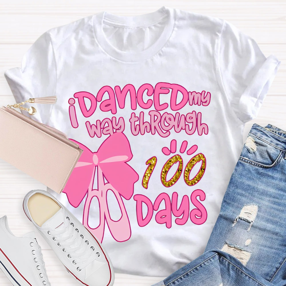 Danced My Way Through 100 Days Pink Bow Dance Shoes T-shirt