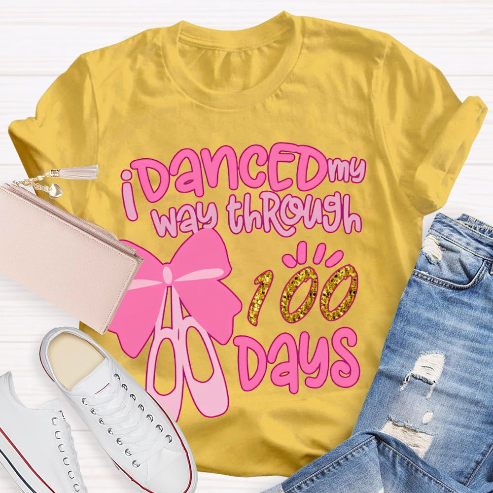 Danced My Way Through 100 Days Pink Bow Dance Shoes T-shirt