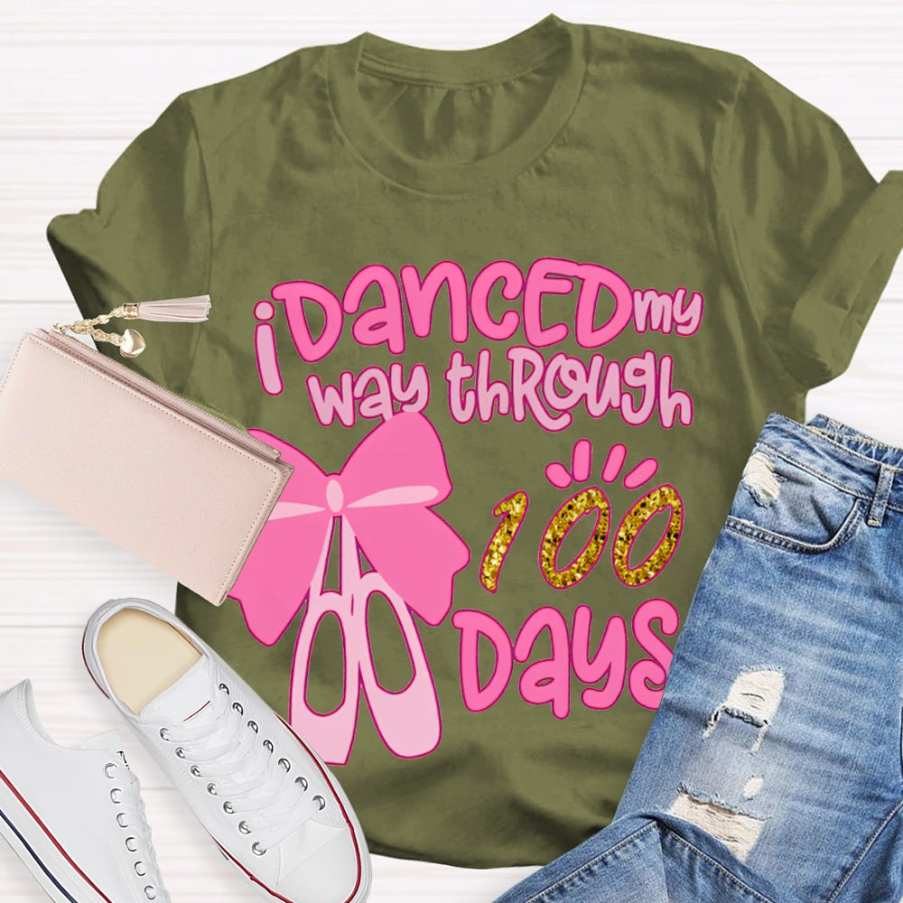 Danced My Way Through 100 Days Pink Bow Dance Shoes T-shirt