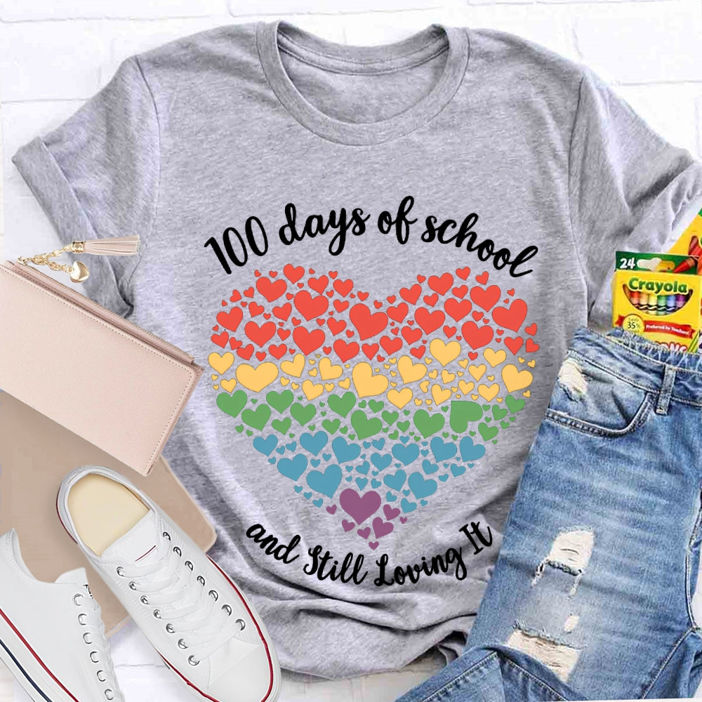 100 Days Of School And Still Loving It Colorful Hearts T-shirt