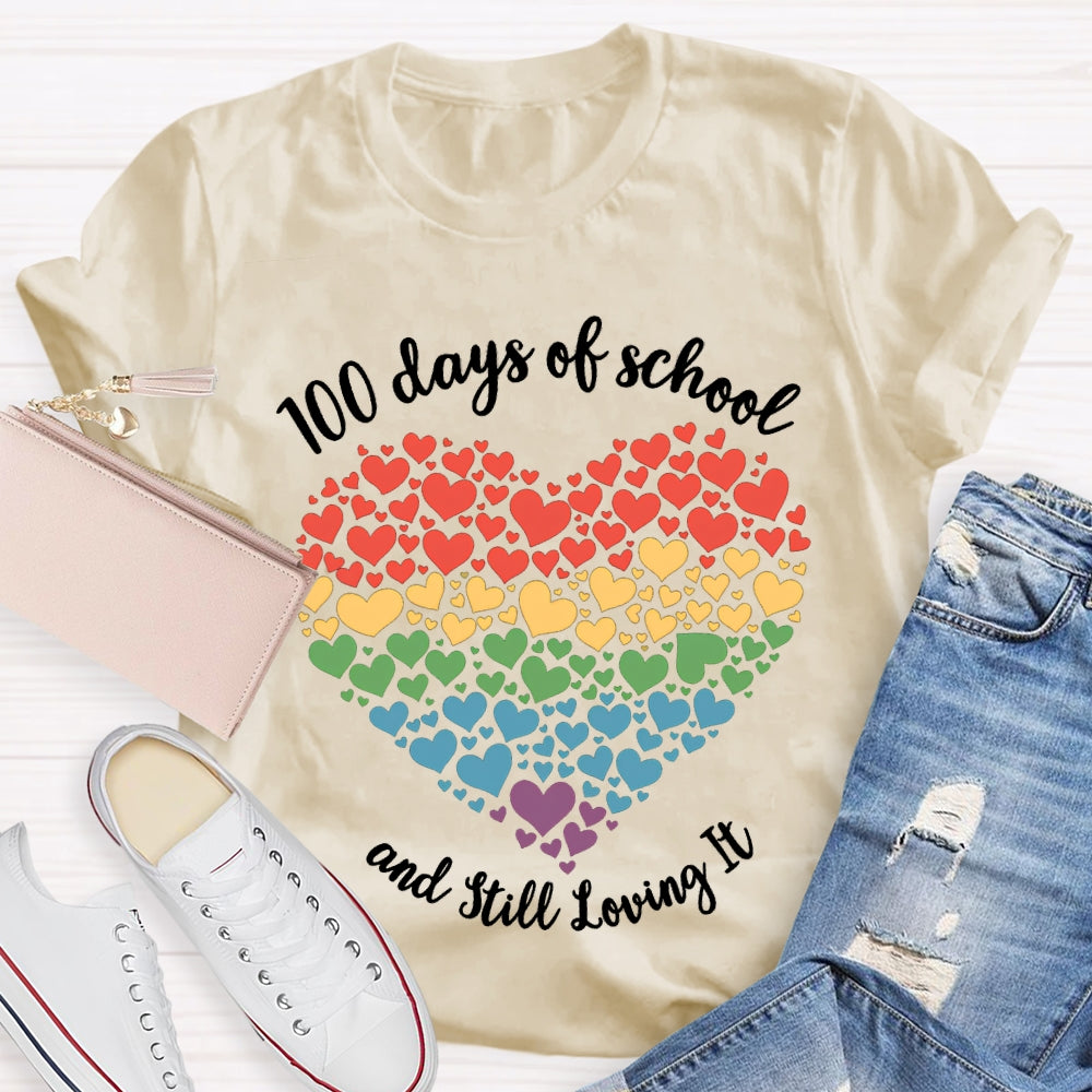 100 Days Of School And Still Loving It Colorful Hearts T-shirt