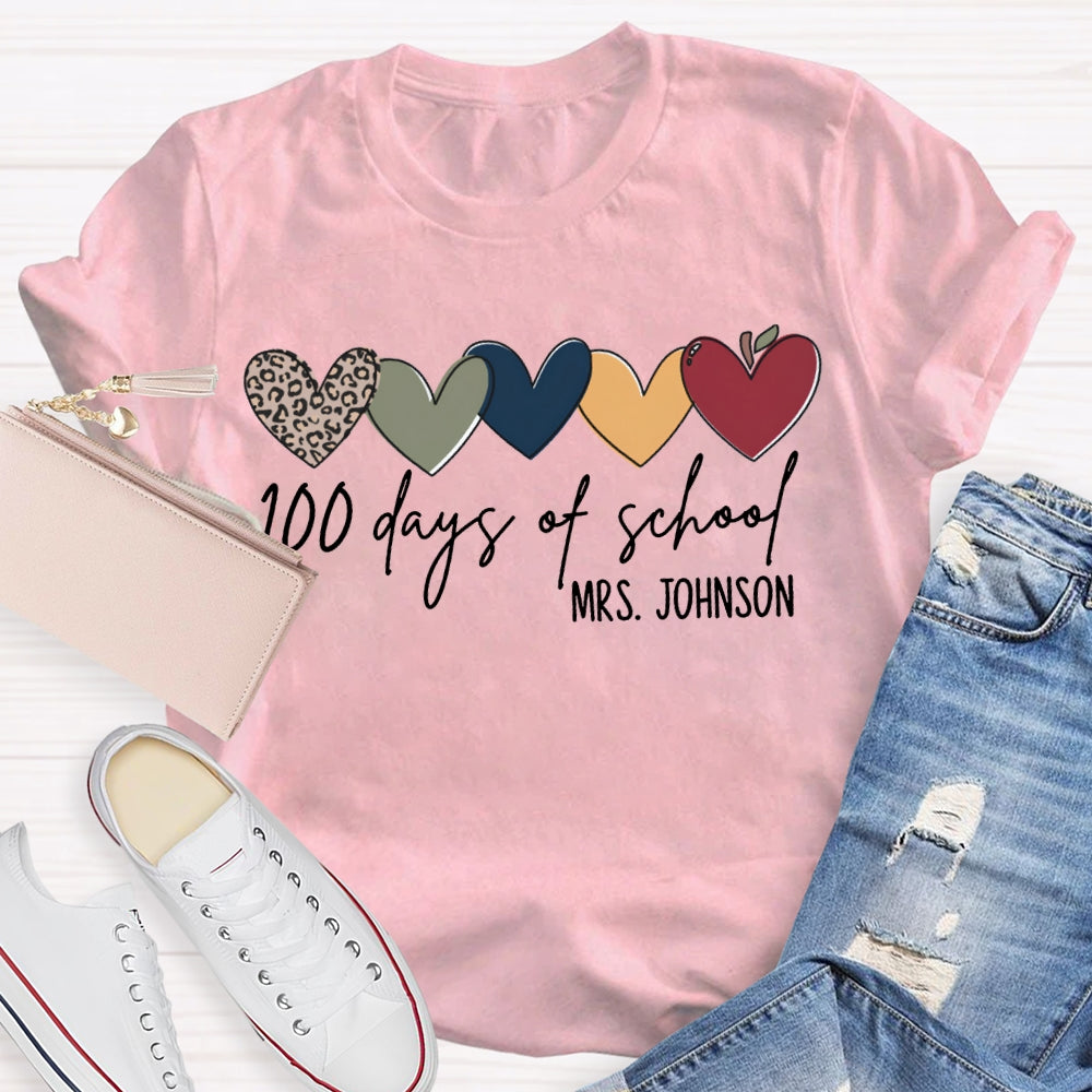 Personalized Name 100 Days Of School Colorful Hearts T-shirt