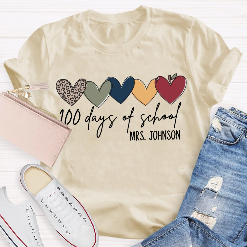 Personalized Name 100 Days Of School Colorful Hearts T-shirt