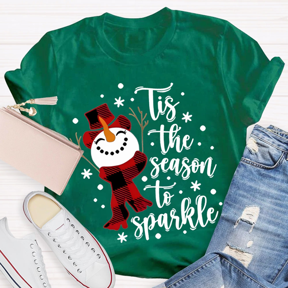 Tis The Season To Sparkle Snowman And Snowflakes Christmas T-shirt