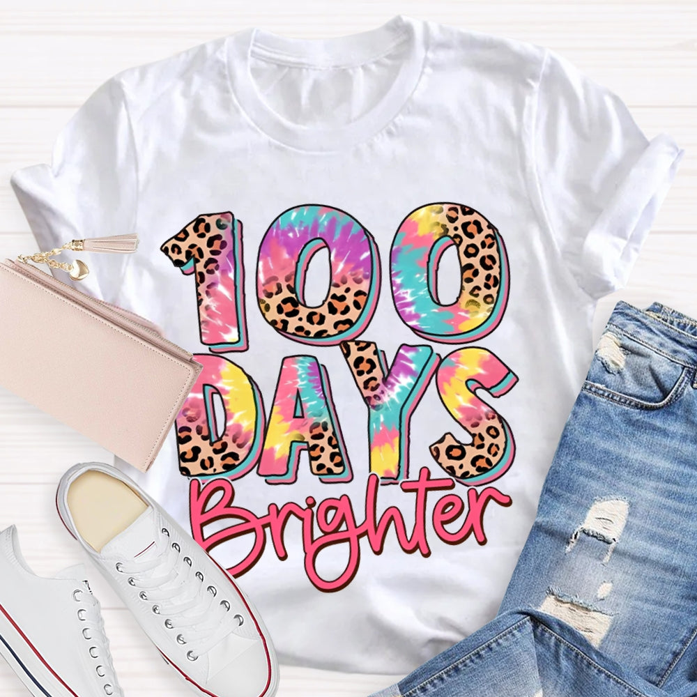 100 Days Brighter Colorful Leopard Print Font T-shirt