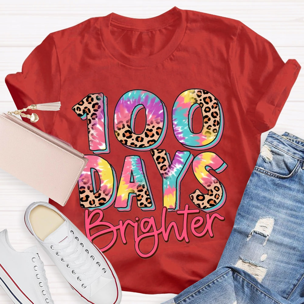 100 Days Brighter Colorful Leopard Print Font T-shirt