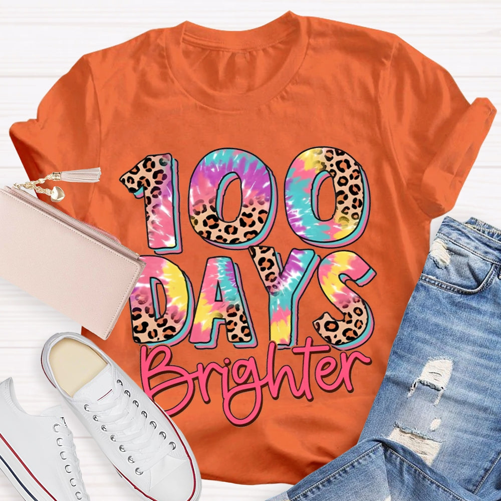 100 Days Brighter Colorful Leopard Print Font T-shirt