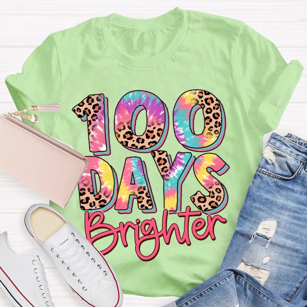 100 Days Brighter Colorful Leopard Print Font T-shirt