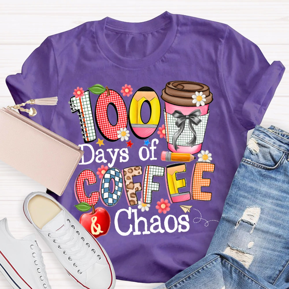 100 Days Of Coffee Chaos Colored Fonts T-shirt