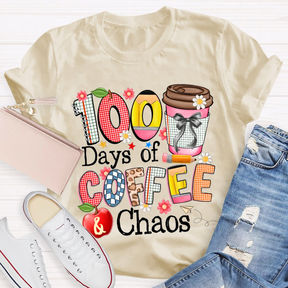 100 Days Of Coffee Chaos Colored Fonts T-shirt