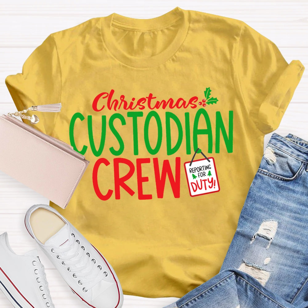 Christmas Custodian Crew Reporting For Duty T-shirt