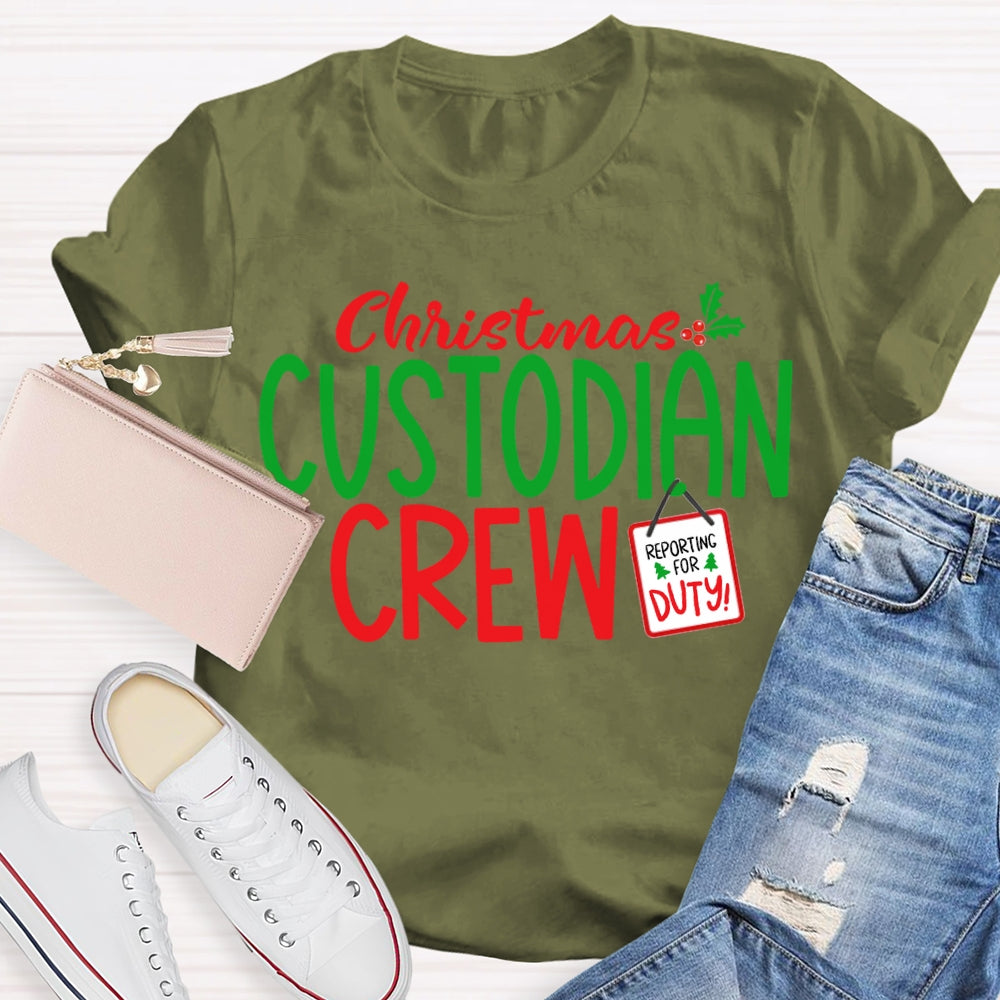 Christmas Custodian Crew Reporting For Duty T-shirt